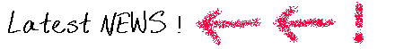 LATEST NEWS !